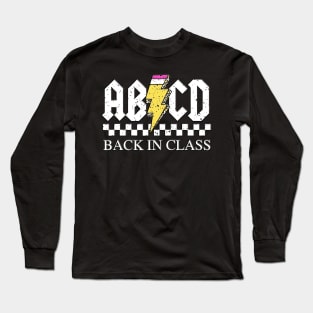 funny first day of school Rock Back to School ABCD Back in Class Teachers Long Sleeve T-Shirt